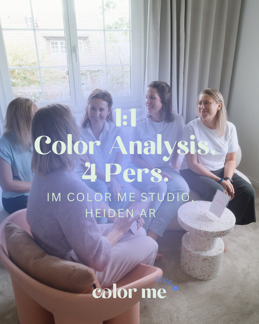 1:1 Color Analysis / 4 Personen (p.P. 234 CHF)